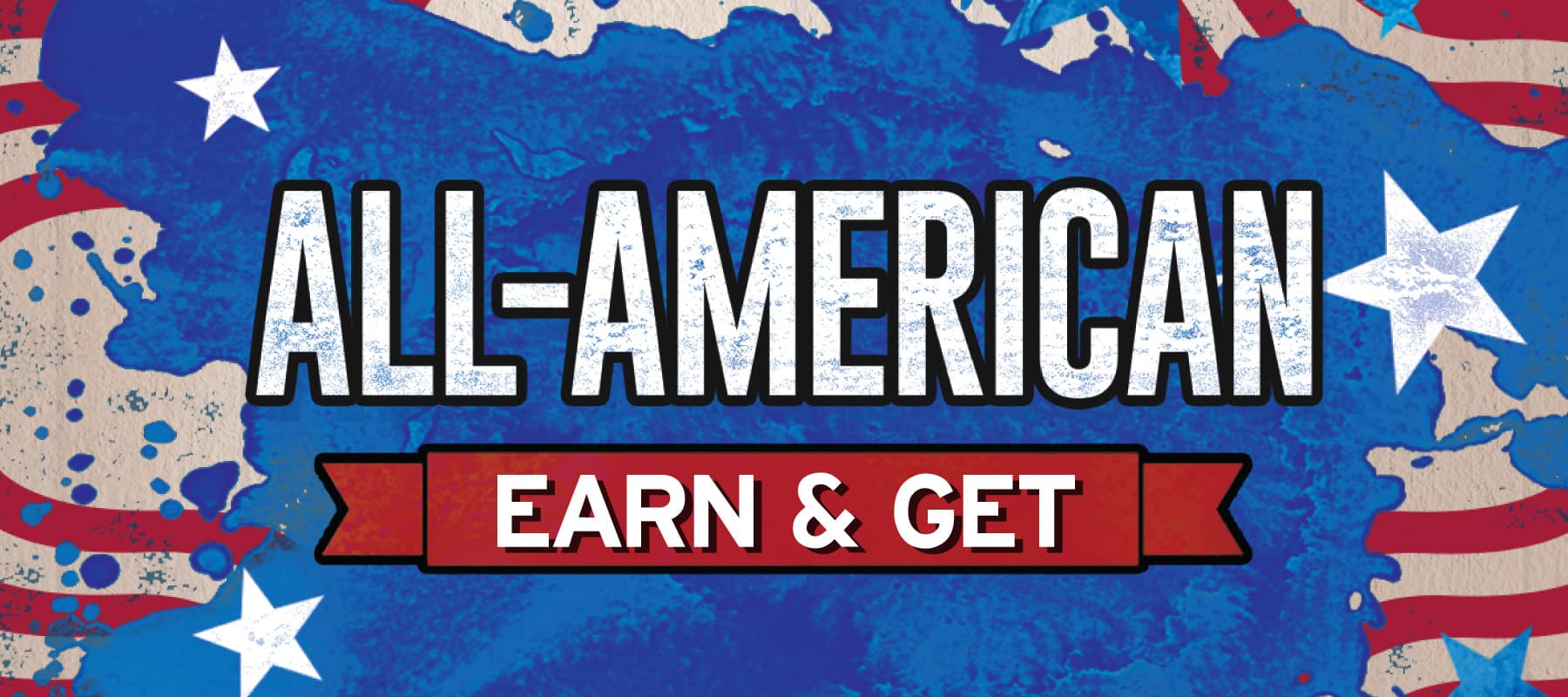 All-American Earn & Get