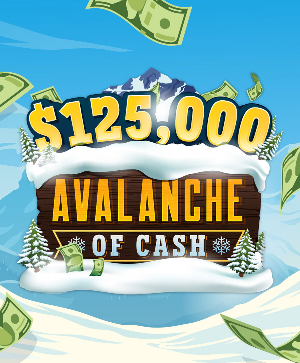 $125,000 Avalanche of Cash