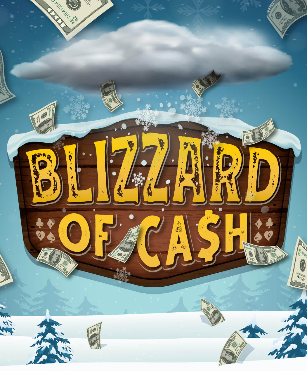 Blizzard of Cash