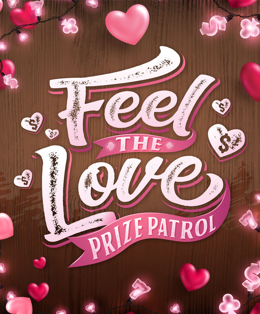 Feel the Love Prize Patrol