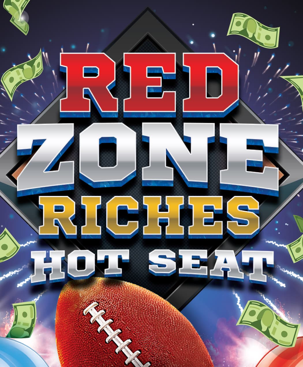Red Zone  Riches Hot Seat