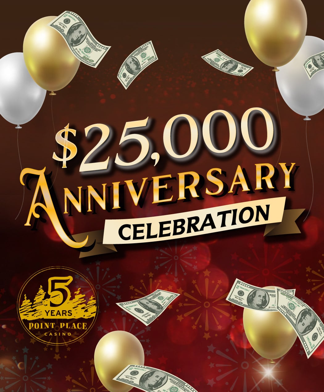 $25,000 5th Anniversary Celebration