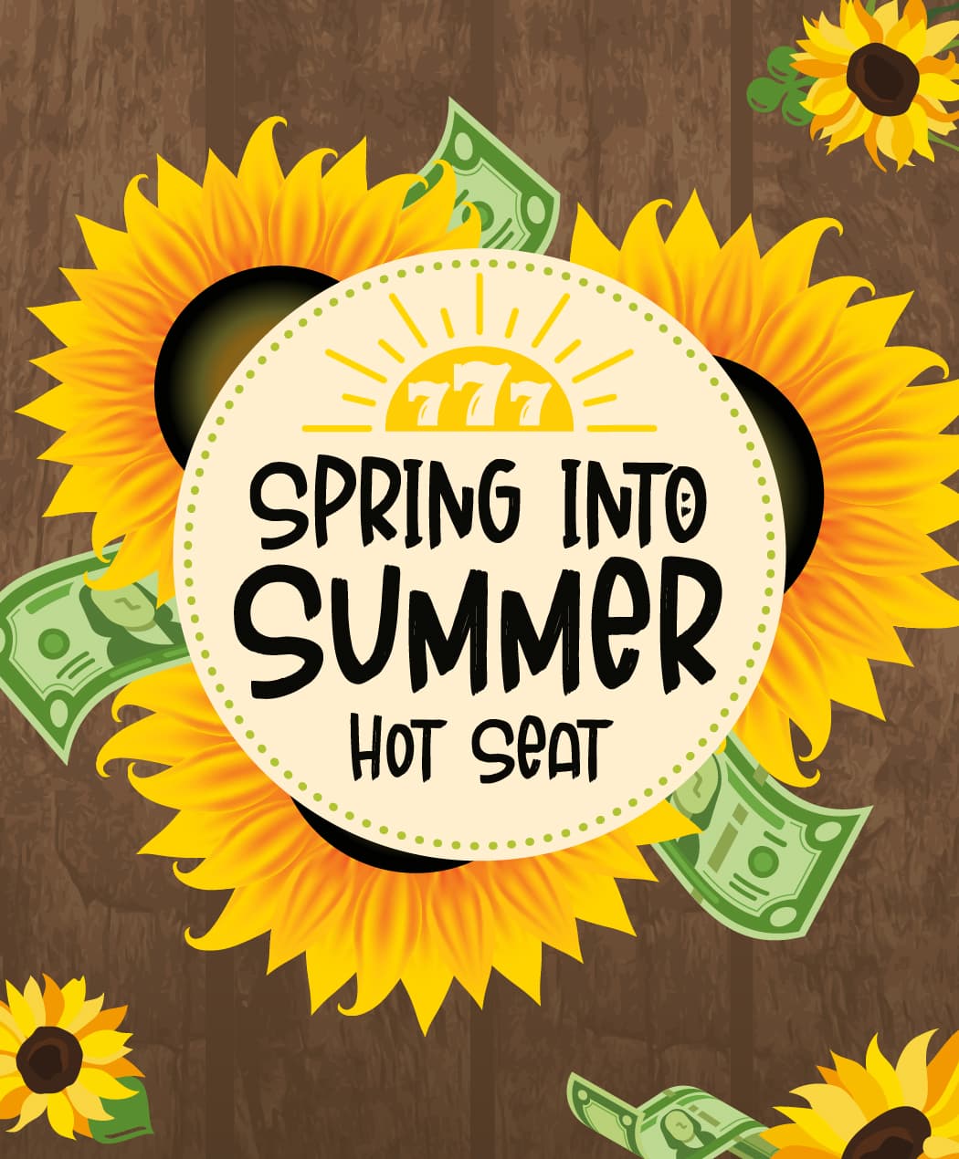 spring into summer hot seat