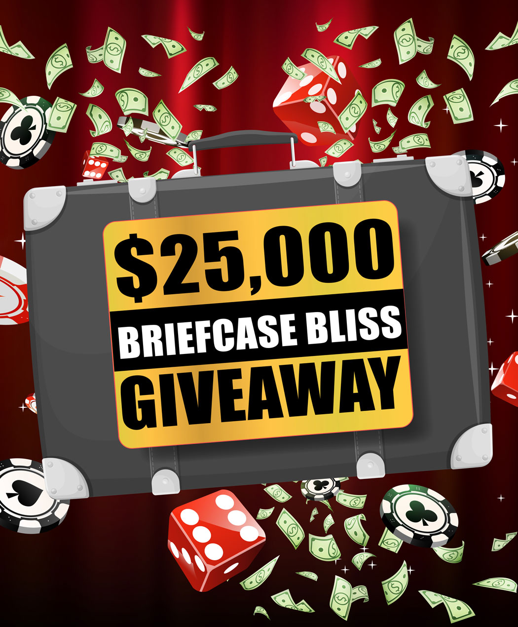 $25,000 Briefcase Bliss Giveaway