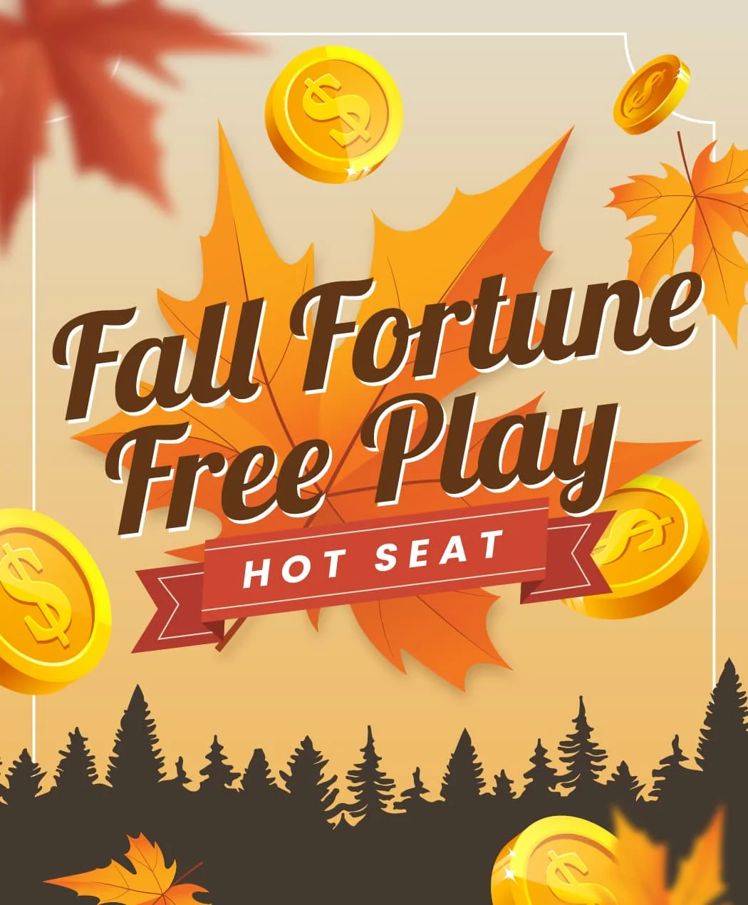 Fall Fortune Free Play Hot Seat Fall Fortune Free Play Hot Seat