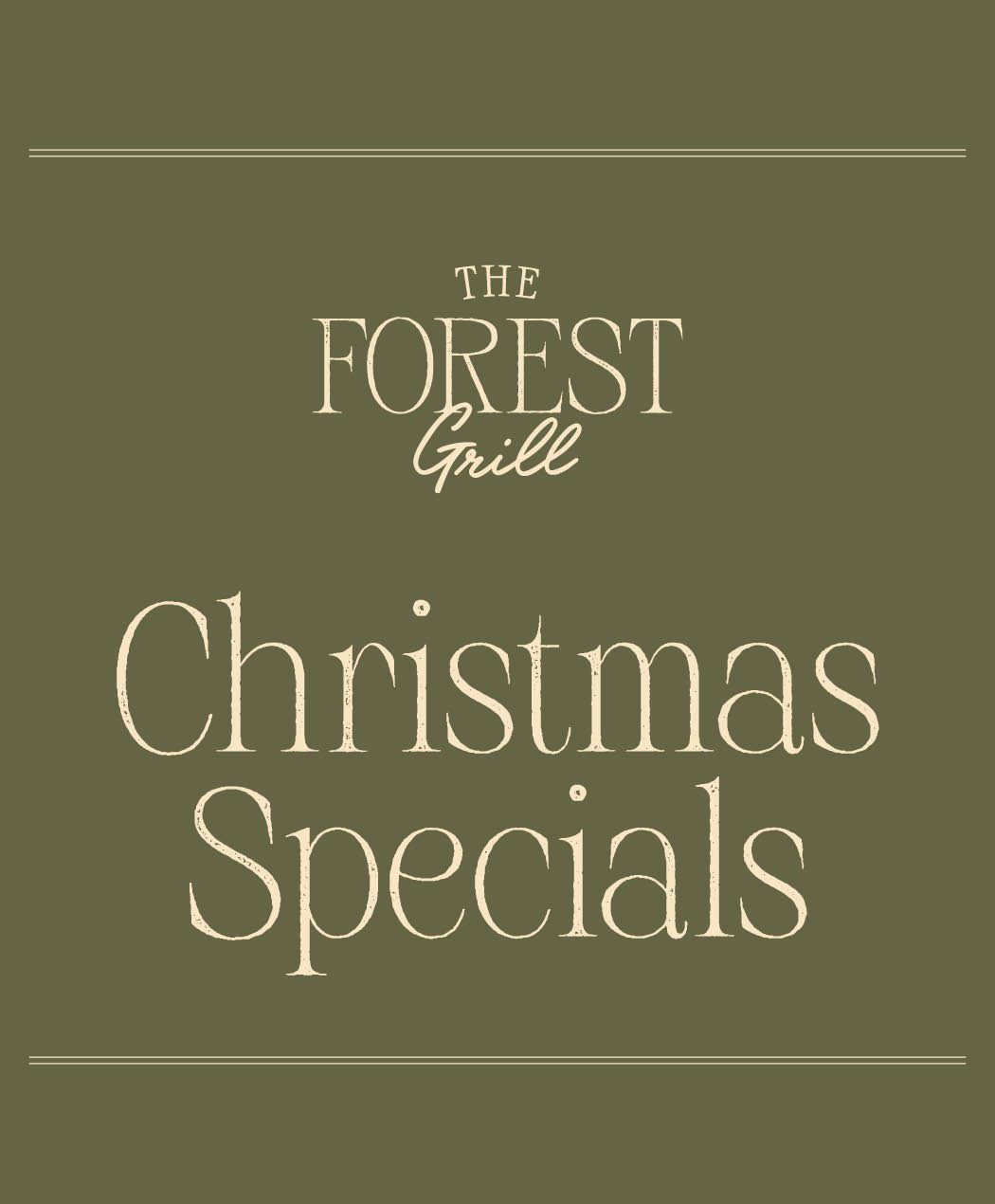 The Forest Grill Christmas Specials