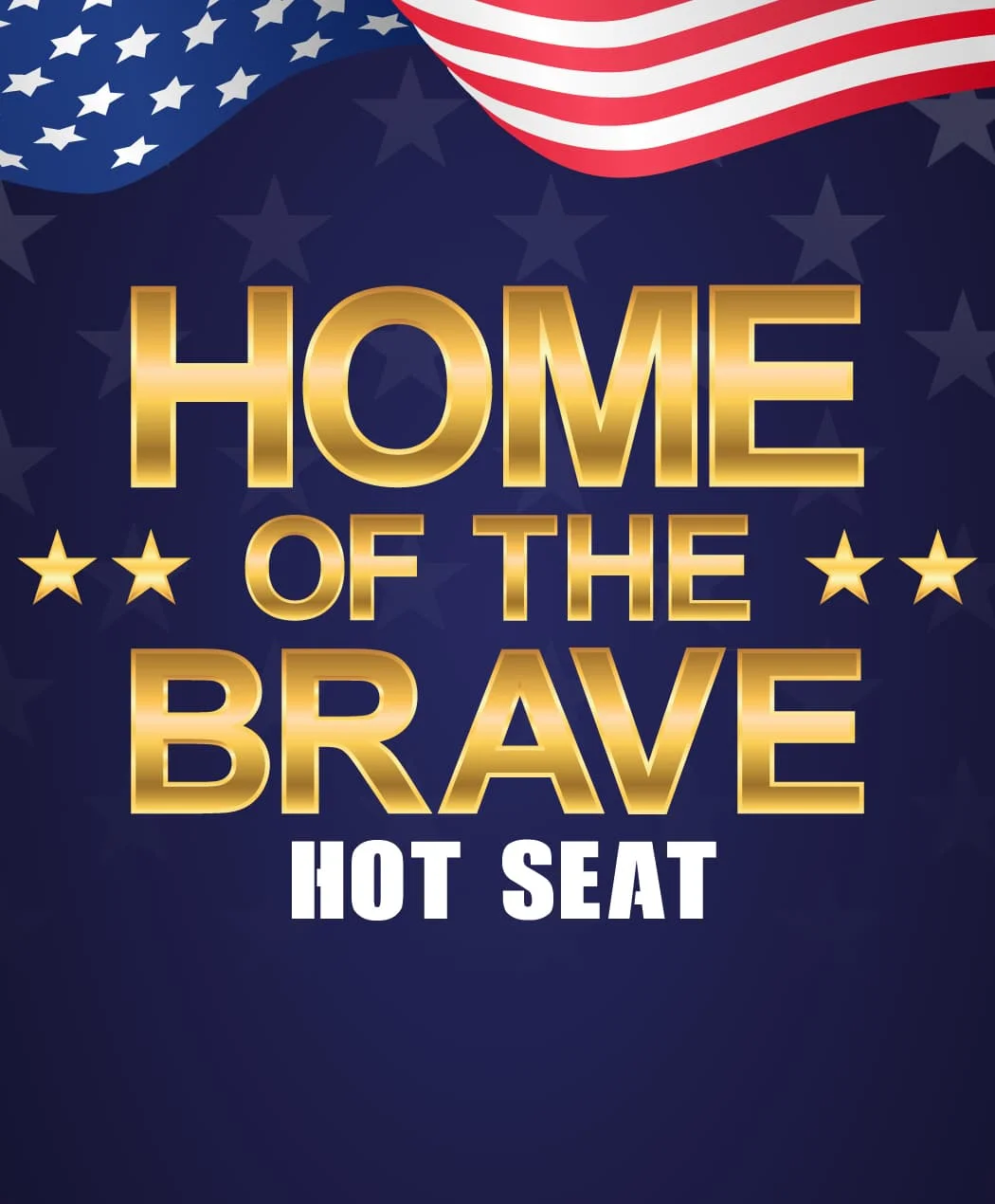 Home of the Brave Hot Seat